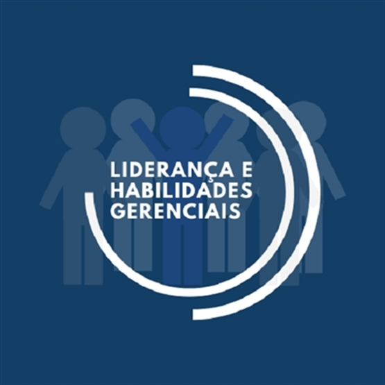 Liderança e Habilidades Gerenciais